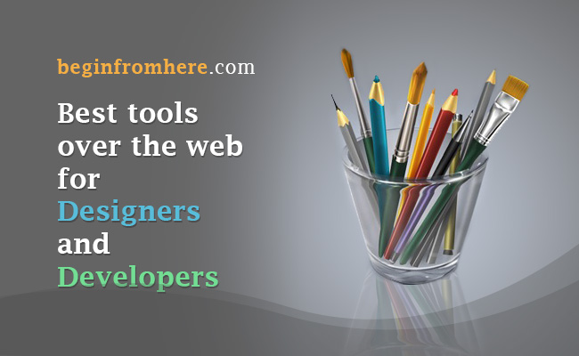 The best tools over the web for Designers and Developers