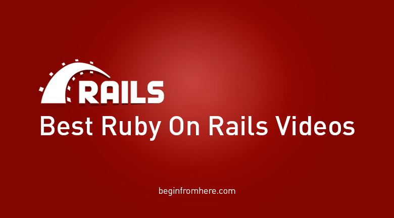 Best Ruby on Rails Videos