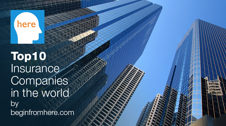 Top 10 Insurance Companies in the world