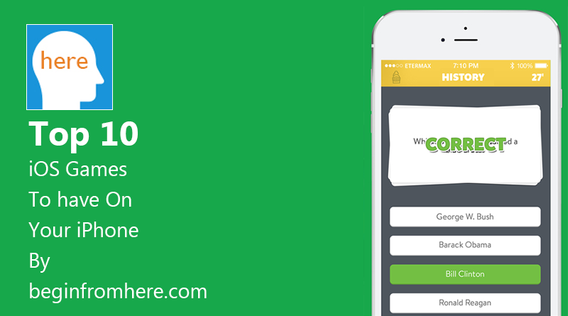 Top 10 IOS Games To Have On Your iPhone