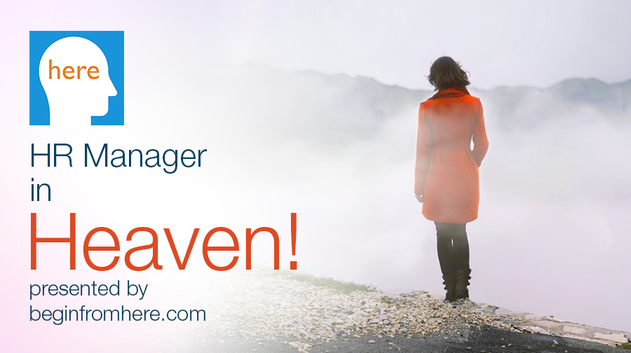 HR Manager in Heaven!