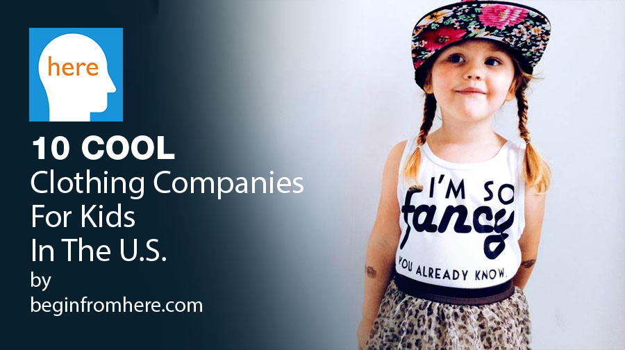 10 Cool Clothing Companies For Kids In The U.S.