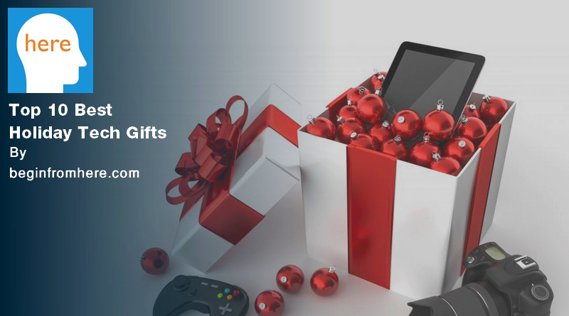 Top 10 Best Holiday Tech Gifts